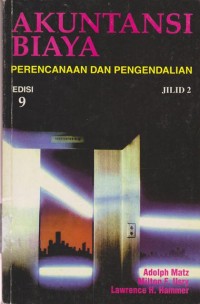 Akuntansi Biaya (perencanaan dan pengendalian) Edisi 9 Jilid 2