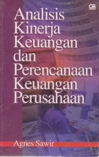 Analisis Kinerja Keuangan dan Perencanaan Keuangan Perusahaan