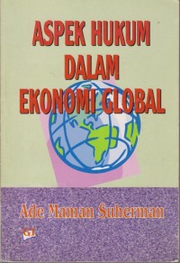 Aspek Hukum dalam ekonomi global