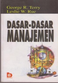 Dasar - Dasar Manajemen