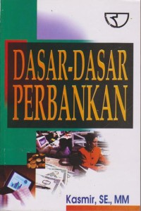 Dasar - Dasar Perbankan