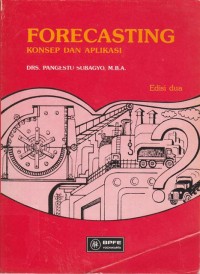 FORECASTING konsep dan aplikasi