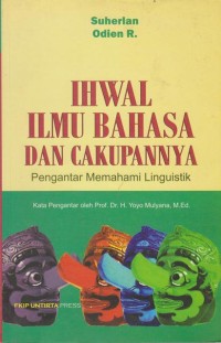 Ihwal Ilmu Bahasa dan Cakupannya