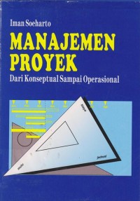 Manajemen Proyek (dari konseptual sampai operasional)