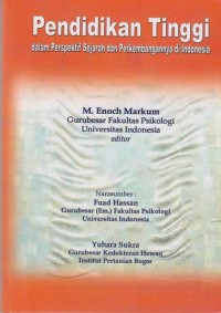 Pendidikan Tinggi dalam perspektif sejarah dan perkembangannya di indonesia