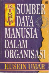 Riset Sumber daya Manusia Dalam Organisasi