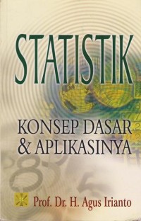 STATISTIK (konsep dasar & aplikasinya)