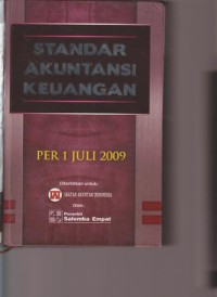 STANDAR AKUNTANSI KEUANGAN per 1 JULI 2009