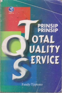 Prinsip-Prinsip Total Quality Service