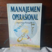 Manajemen Operasional : ( Operations Management)
