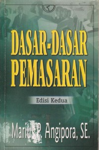 Dasar-Dasar Pemasaran